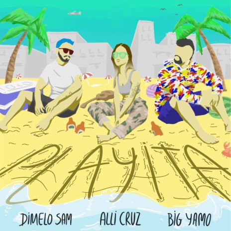 Playita ft. Alli Cruz & Big Yamo cover art