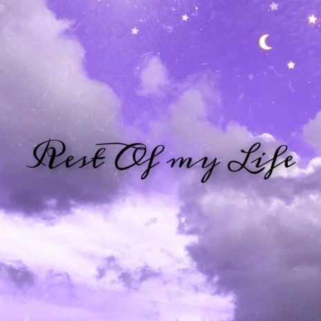 Rest Of My Life cover art