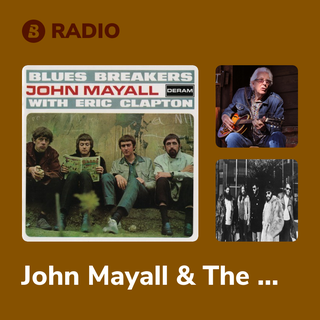 John Mayall & The Bluesbreakers Radio
