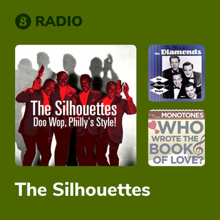 The Silhouettes Radio