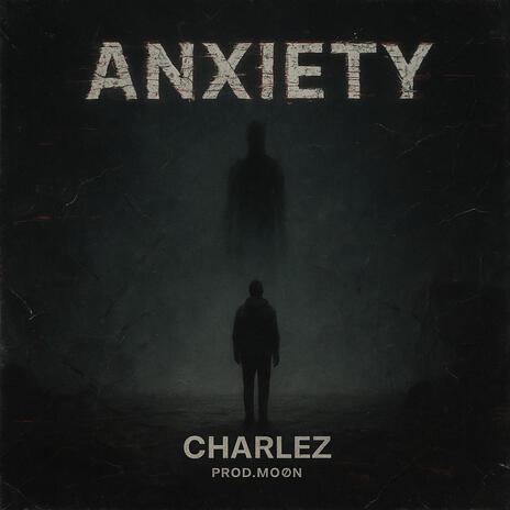 Anxiety