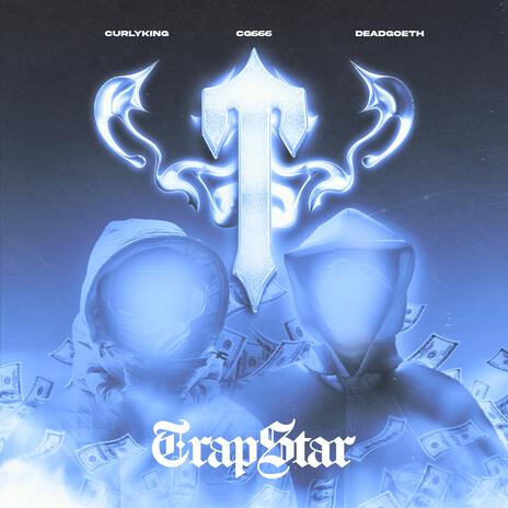 TrapStar (DeadGoeth & CG666 Remix) ft. DeadGoeth & CG666 cover art
