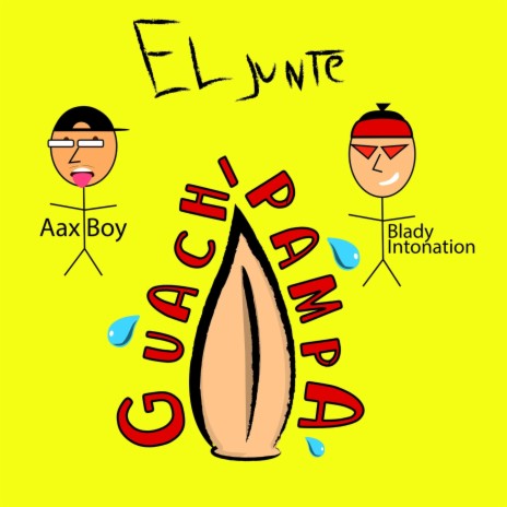 Guachipampa ft. Aax Boy & Blady Intonation cover art