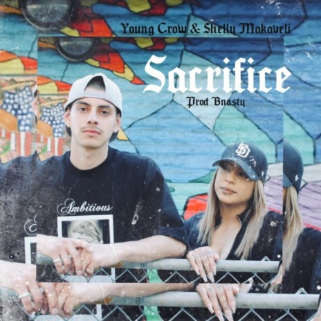 Sacrifice ft. Shelly Makaveli cover art