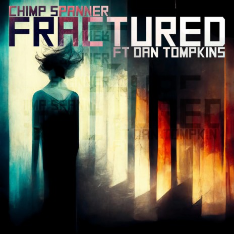 Fractured ft. Daniel Tompkins cover art