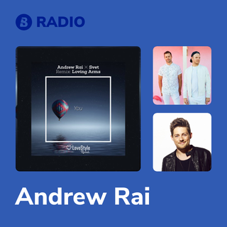 Andrew Rai Radio