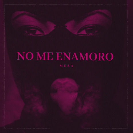 NO ME ENAMORO cover art
