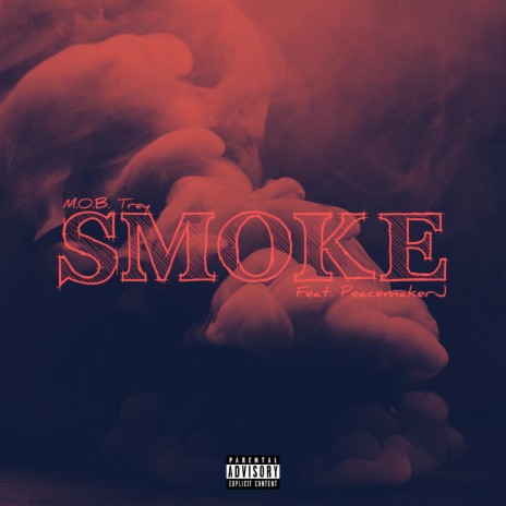 Smoke ft. Peacemaker J cover art