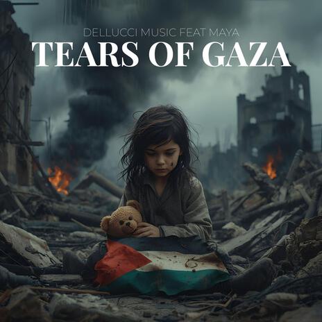 Tears of Gaza (feat. Maya Veyla) cover art