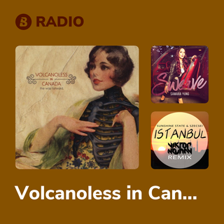 Volcanoless in Canada Radio