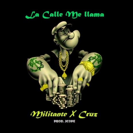 La Calle Me LLama ft. Cruz