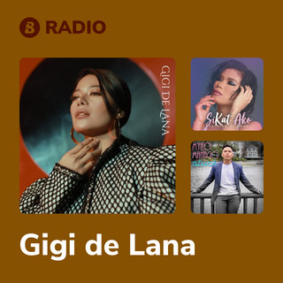 Gigi de Lana Radio