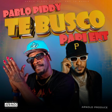 Te Busco (Dembow) ft. Pablo Piddy cover art