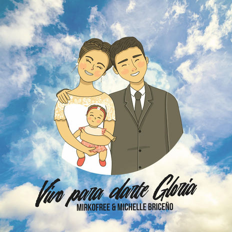 Vivo para darte gloria (La familia) ft. Michelle B. cover art