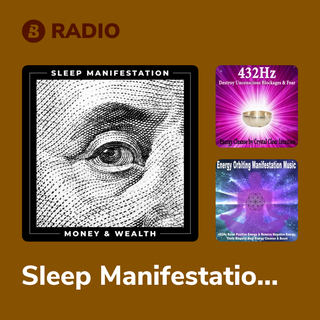 Sleep Manifestation Radio