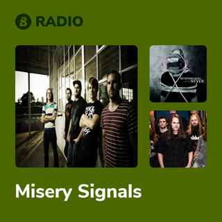 Misery Signals Radio