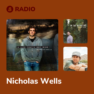 Nicholas Wells Radio