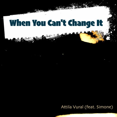 When You Can't Change It ft. Simone