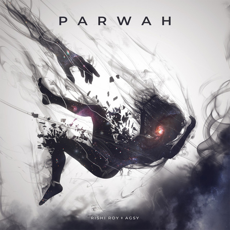 Parwah ft. Rishi Roy