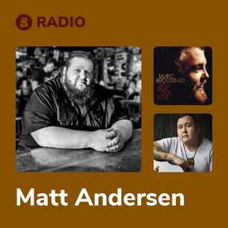 Matt Andersen Radio