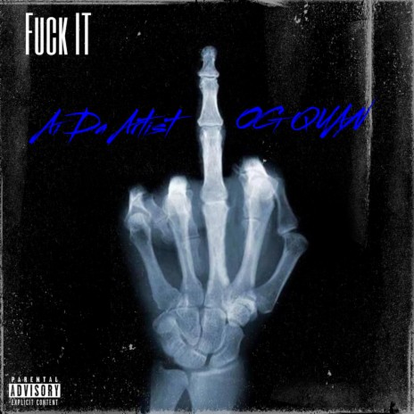 Fuck It ft. OG Quan cover art