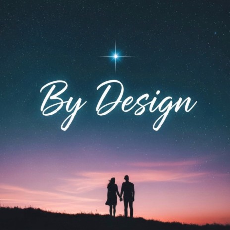 By Design