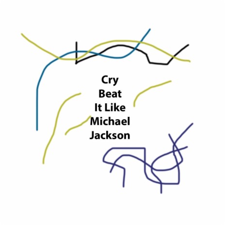Cry Beat It Like Michael Jackson cover art