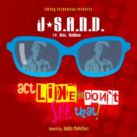 Act Like You Don`t See That (feat. BigBack) cover art