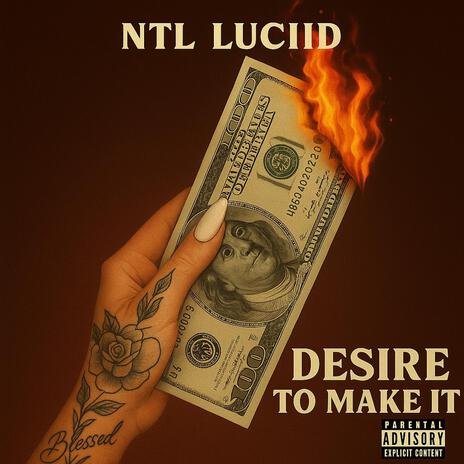 Desire to Make It