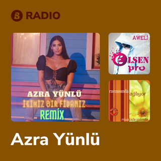 Azra Yünlü Radio