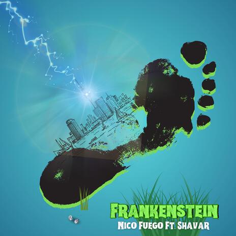 Frankenstein ft. Shavar