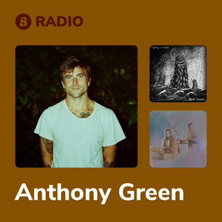 Anthony Green Radio