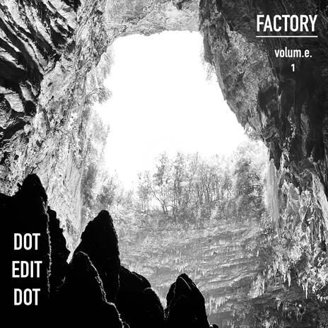 Factory vol. 1: Pretend You're Alive cover art