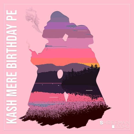 Kash Mere Birthday Pe