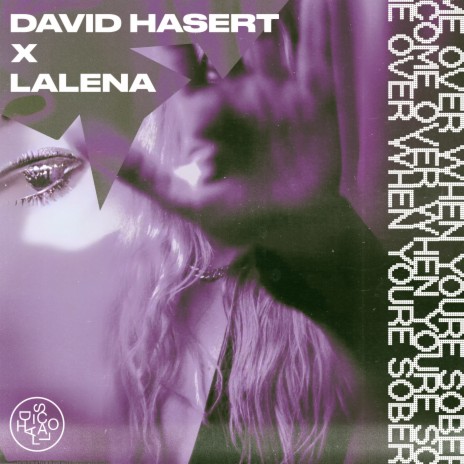 Come Over When You Are Sober ft. LALENA cover art