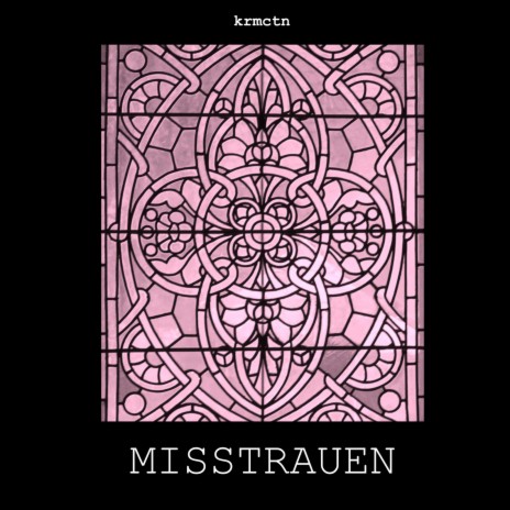 Misstrauen