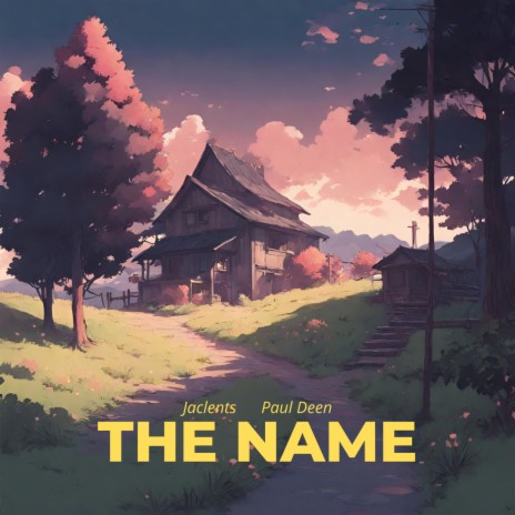 the name (feat. Paul Deen) cover art