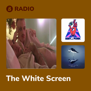 The White Screen Radio