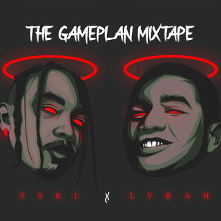 THE GAMEPLAN MIXTAPE