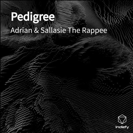Pedigree ft. Sallasie The Rappee cover art