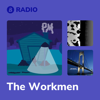 The Workmen Radio