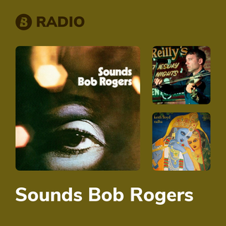 Sounds Bob Rogers Radio