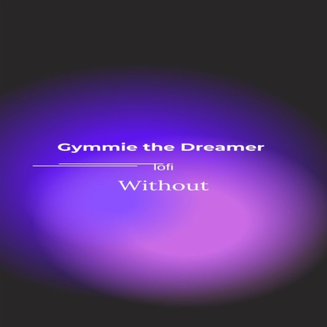 Without