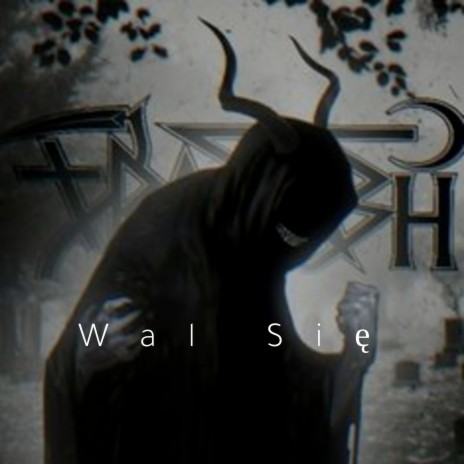 Wal Się