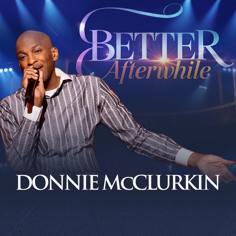 Better Afterwhile (Live)