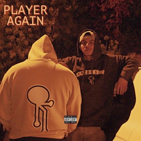 Player Again ft. DUH IRONIK cover art