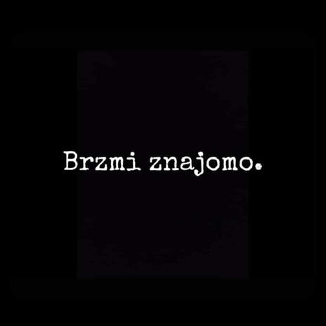 Brzmi Znajomo cover art