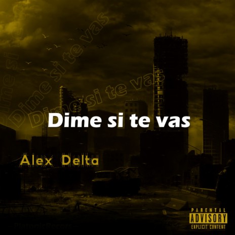 Dime si te vas