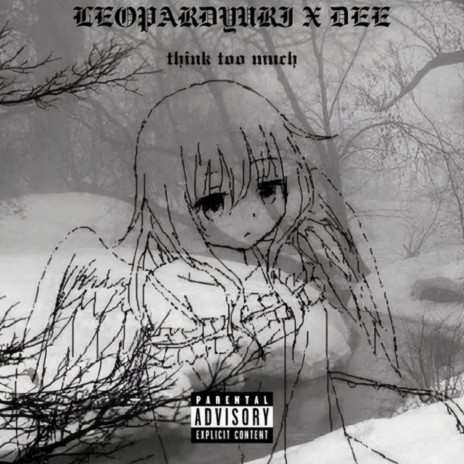 Think Too Much ft. Dee cover art