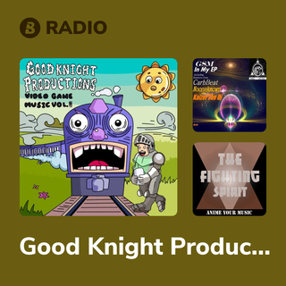 Good Knight Productions Radio